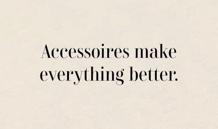 Accessories